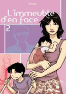 L'Immeuble d'en face, tome 2